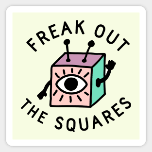 Freak Out the Squares Sticker